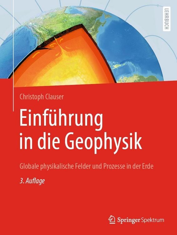 Produktbild: Einf&uuml;hrung in die Geophysik