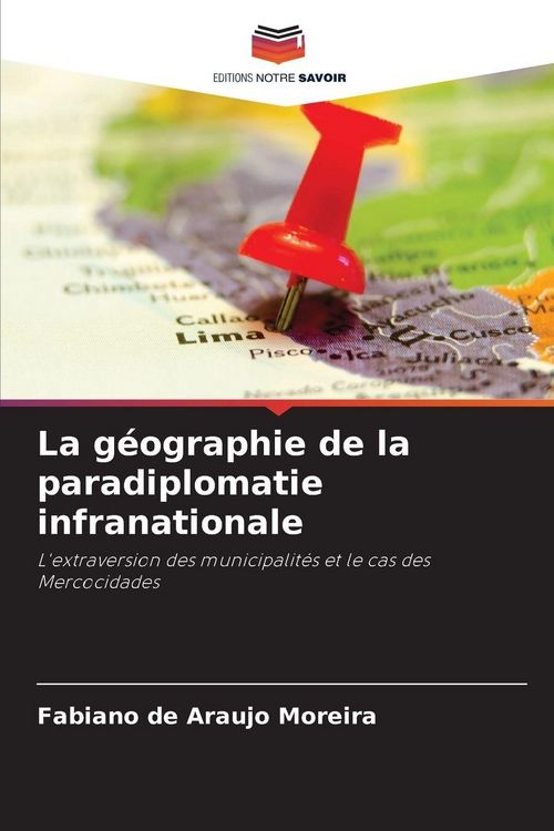 Produktbild: La g&eacute;ographie de la paradiplomatie infranationale
