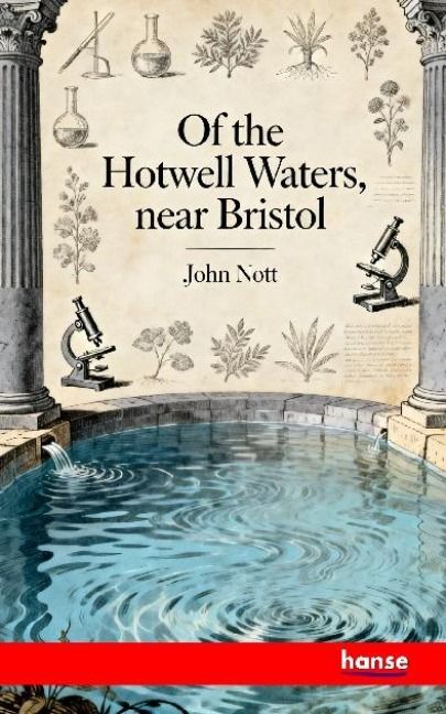 Produktbild: Of the Hotwell Waters, near Bristol