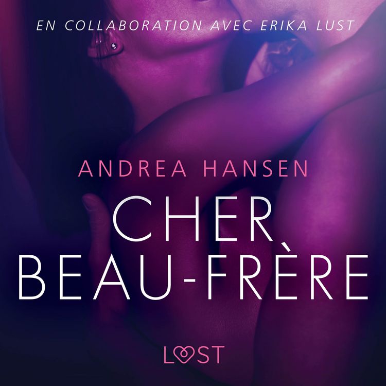 Produktbild: Cher Beau-fr&egrave;re - Une nouvelle &eacute;rotique