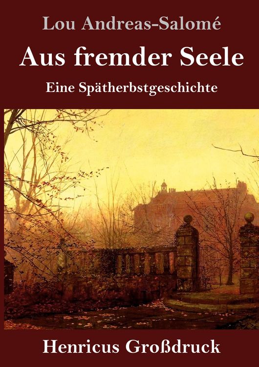 Produktbild: Aus fremder Seele (Gro&szlig;druck)