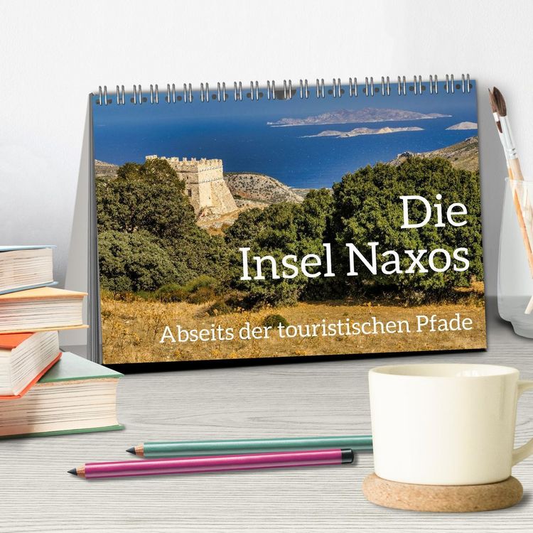 Produktbild: Die Insel Naxos - Abseits der touristischen Pfade (Tischkalender 2026 DIN A5 quer), CALVENDO Monatskalender