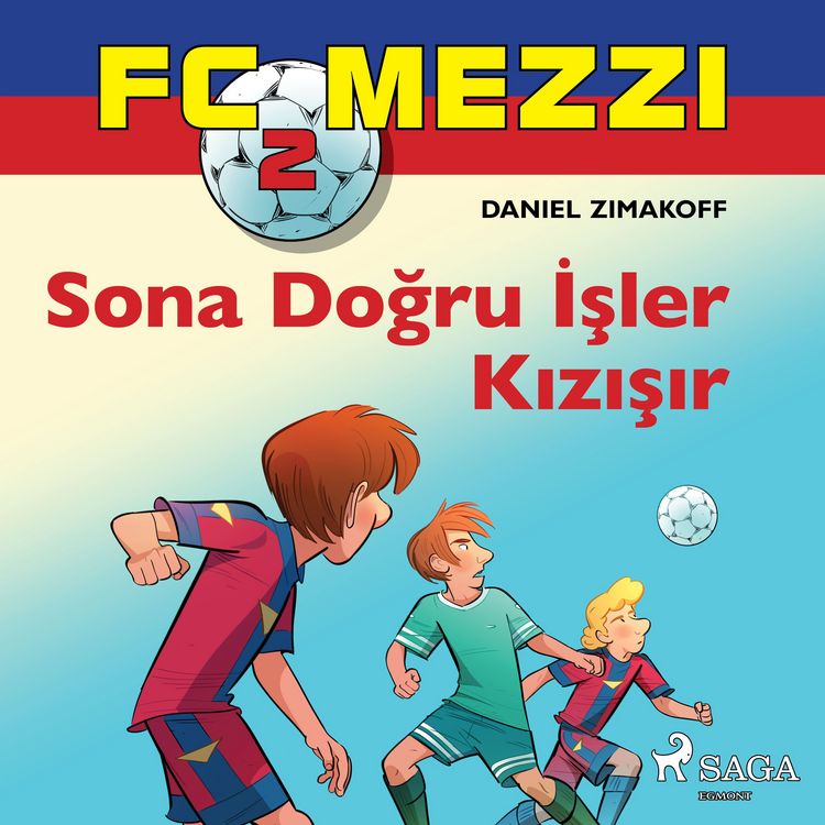 Produktbild: FC Mezzi 2: Sona Doğru İşler Kızışır