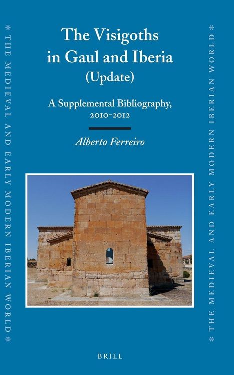 Produktbild: The Visigoths in Gaul and Iberia (Update)