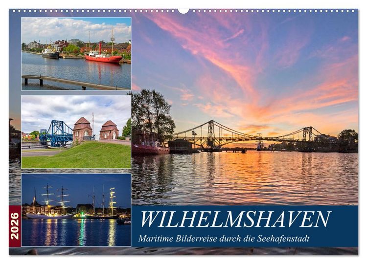 Produktbild: Wilhelmshaven, maritime Bilderreise (Wandkalender 2026 DIN A2 quer), CALVENDO Monatskalender