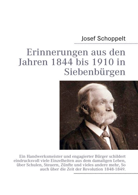Produktbild: Erinnerungen aus den Jahren 1844 bis 1910 in Siebenb&uuml;rgen