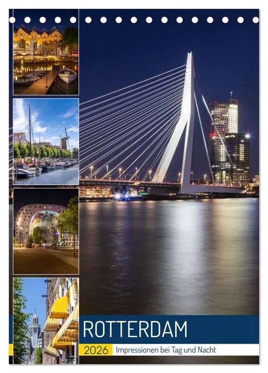 Produktbild: ROTTERDAM Impressionen bei Tag und Nacht (Tischkalender 2026 DIN A5 hoch), CALVENDO Monatskalender