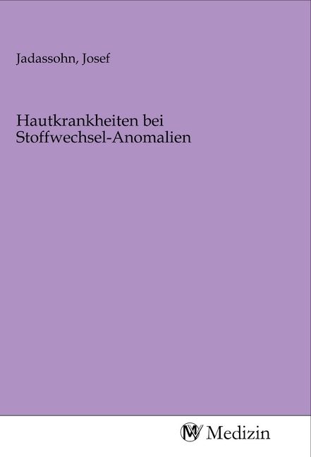 Produktbild: Hautkrankheiten bei Stoffwechsel-Anomalien