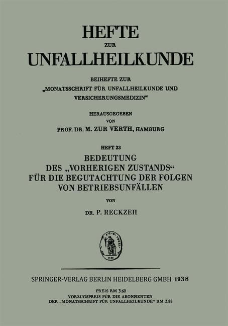 Produktbild: Bedeutung des "Vorherigen Zustands" f&uuml;r die Begutachtung der Folgen von Betriebsunf&auml;llen