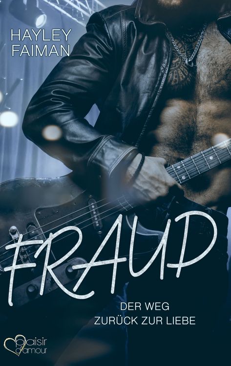 Produktbild: Fraud: Der Weg zur&uuml;ck zur Liebe