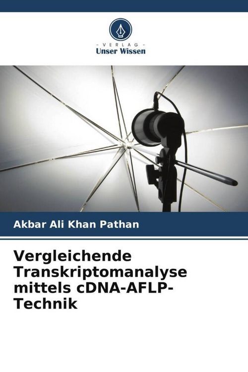 Produktbild: Vergleichende Transkriptomanalyse mittels cDNA-AFLP-Technik