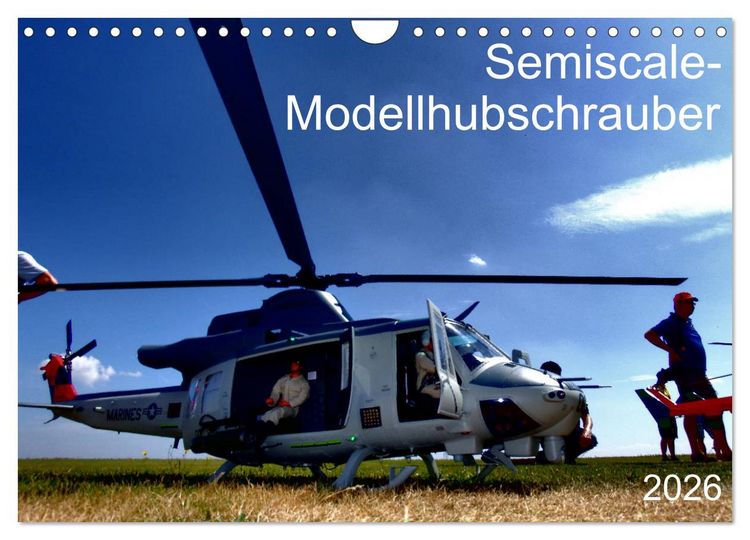 Produktbild: Semiscale-Modellhubschrauber (Wandkalender 2026 DIN A4 quer), CALVENDO Monatskalender