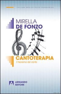 Produktbild: Cantoterapia. Il teorema del canto
