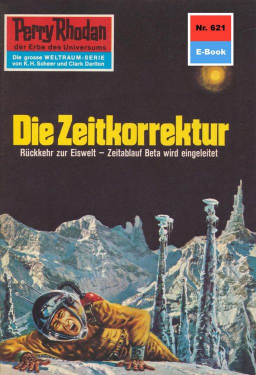 Produktbild: Perry Rhodan 621: Die Zeitkorrektur