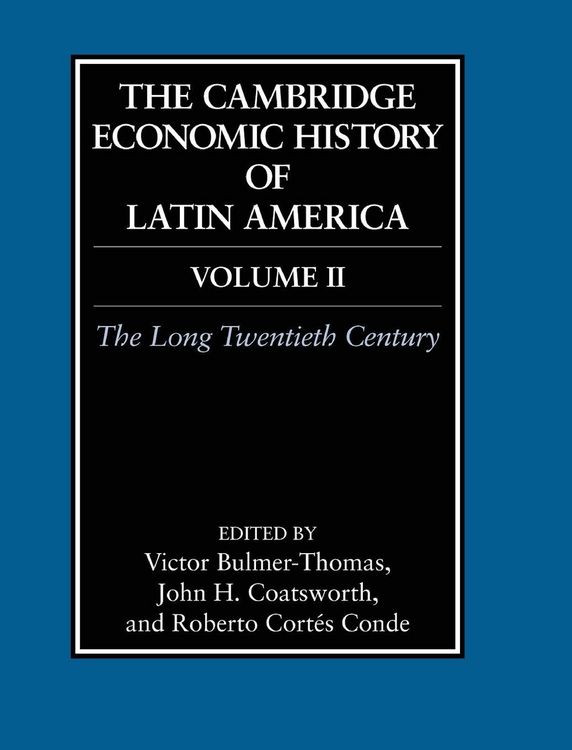 Produktbild: The Cambridge Economic History of Latin America