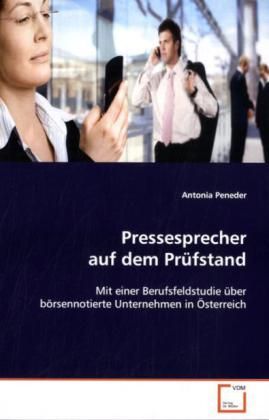 Produktbild: Peneder, A: Pressesprecher auf dem Pr&uuml;fstand