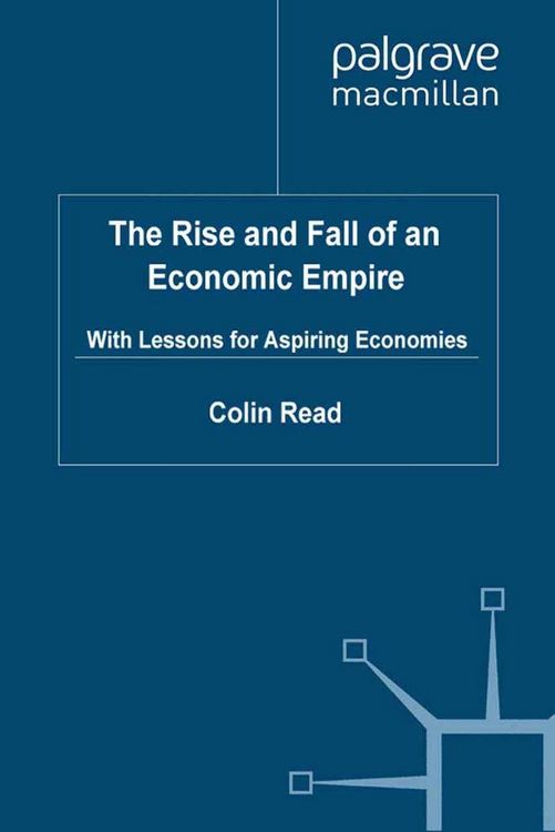 Produktbild: The Rise and Fall of an Economic Empire