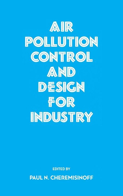 Produktbild: Air Pollution Control and Design for Industry