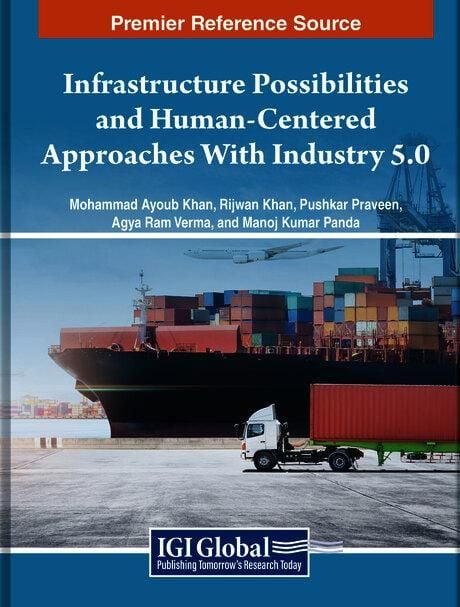 Produktbild: Infrastructure Possibilities and Human-Centered Approaches With Industry 5.0