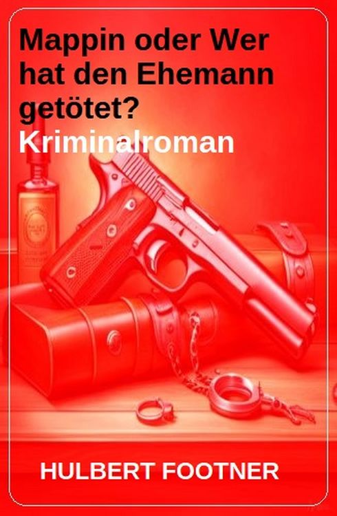 Produktbild: Mappin oder Wer hat den Ehemann get&ouml;tet? Kriminalroman