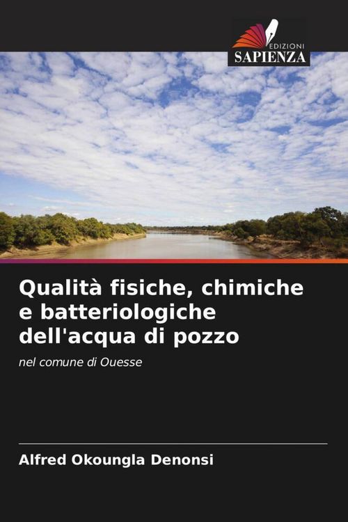 Produktbild: Qualit&agrave; fisiche, chimiche e batteriologiche dell'acqua di pozzo