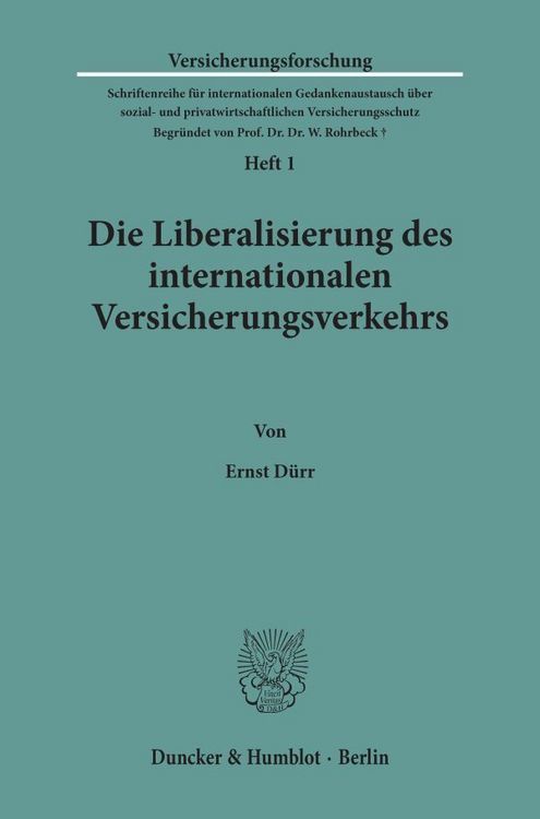 Produktbild: Die Liberalisierung des internationalen Versicherungsverkehrs.