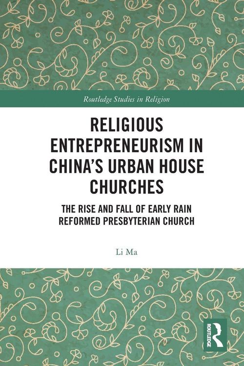 Produktbild: Religious Entrepreneurism in China's Urban House Churches