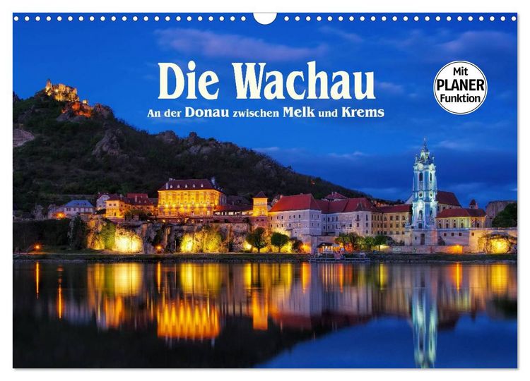 Produktbild: Die Wachau - An der Donau zwischen Melk und Krems (Wandkalender 2026 DIN A3 quer), CALVENDO Monatskalender