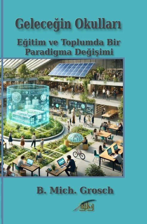 Produktbild: Geleceğin Okulları