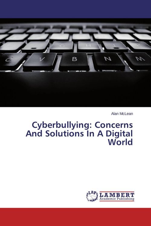Produktbild: Cyberbullying: Concerns And Solutions In A Digital World