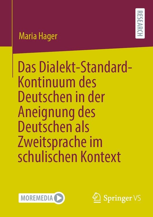 Produktbild: Das Dialekt-Standard-Kontinuum des Deutschen in der Aneignung des Deutschen als Zweitsprache im schulischen Kontext