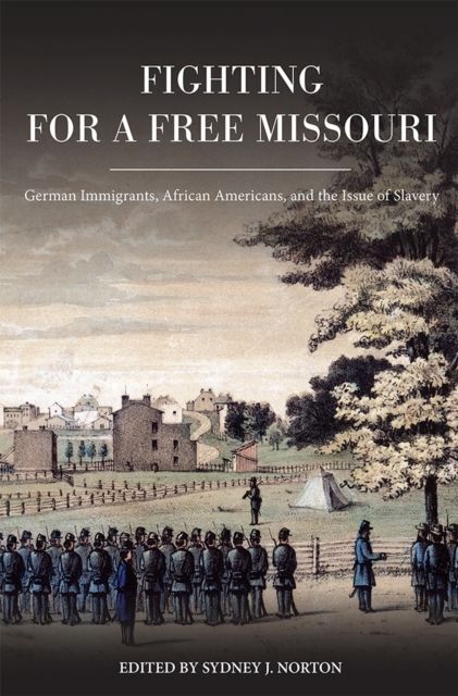 Produktbild: Fighting for a Free Missouri