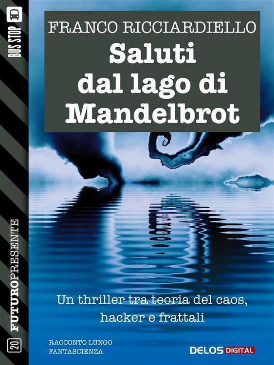 Produktbild: Saluti dal lago di Mandelbrot