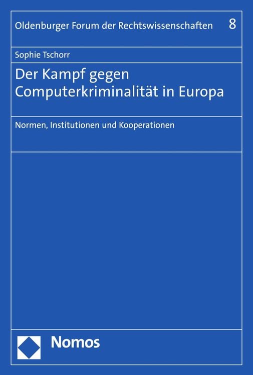 Produktbild: Der Kampf gegen Computerkriminalit&auml;t in Europa
