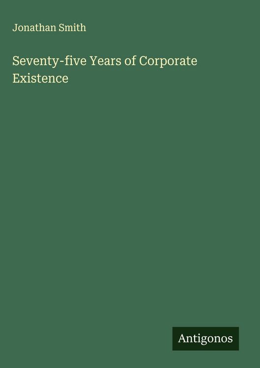 Produktbild: Seventy-five Years of Corporate Existence