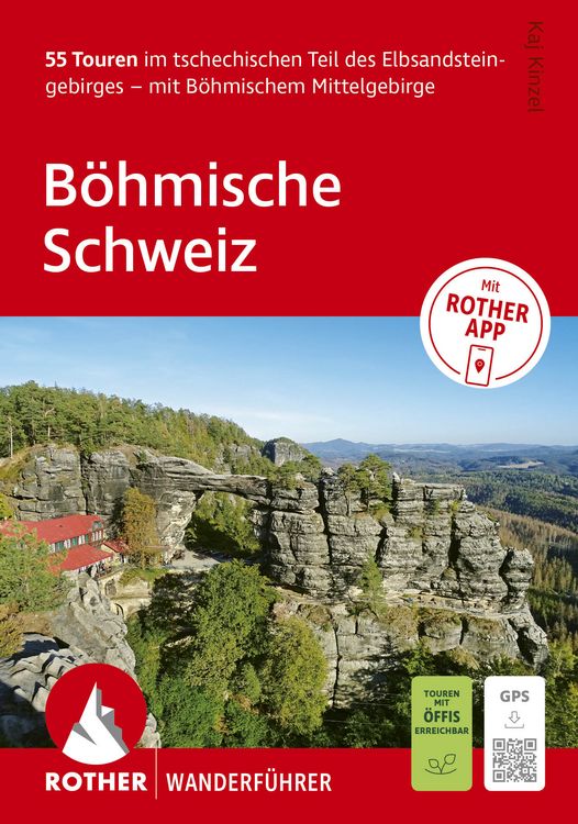 Produktbild: ROTHER Wanderf&uuml;hrer B&ouml;hmische Schweiz. 55 Touren im tschechischen Teil des Elbsandsteingebirges &ndash; mit B&ouml;hmischem Mittelgebirge