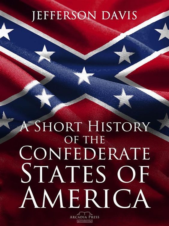 Produktbild: A Short History of the Confederate States of America