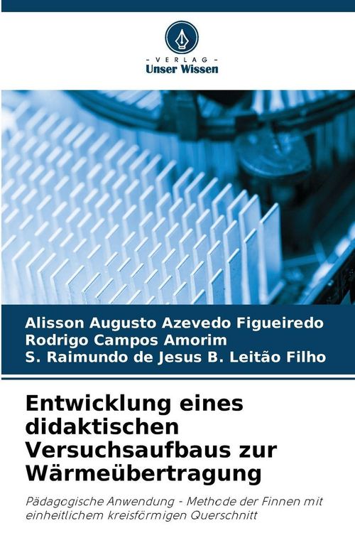 Produktbild: Entwicklung eines didaktischen Versuchsaufbaus zur W&auml;rme&uuml;bertragung