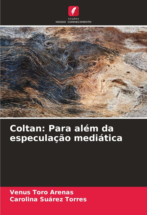 Produktbild: Coltan: Para al&eacute;m da especula&ccedil;&atilde;o medi&aacute;tica