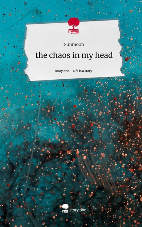 Produktbild: The chaos in my head. Life is a Story - story.one