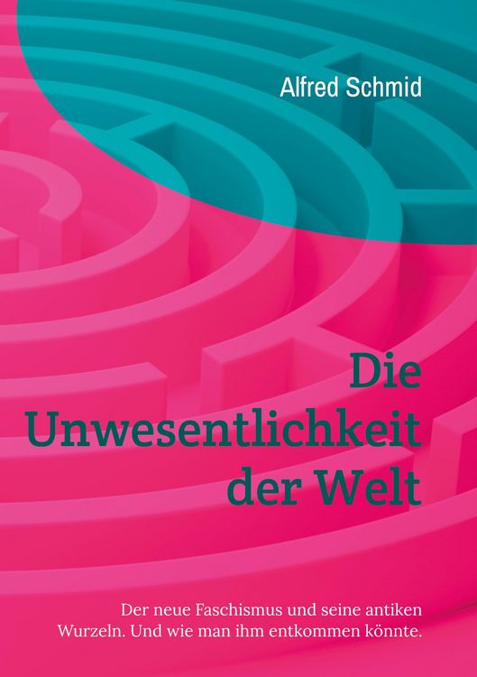 Produktbild: Die Unwesentlichkeit der Welt
