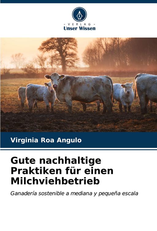 Produktbild: Gute nachhaltige Praktiken f&uuml;r einen Milchviehbetrieb