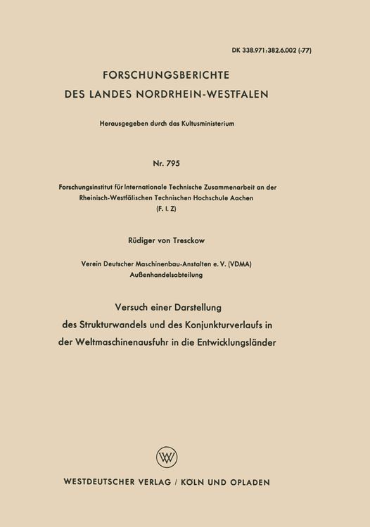 Produktbild: Versuch einer Darstellung des Strukturwandels und des Konjunkturverlaufs in der Weltmaschinenausfuhr in die Entwicklungsl&auml;nder