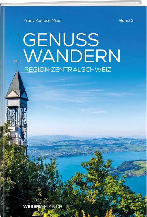 Produktbild: GenussWandern | Region Zentralschweiz