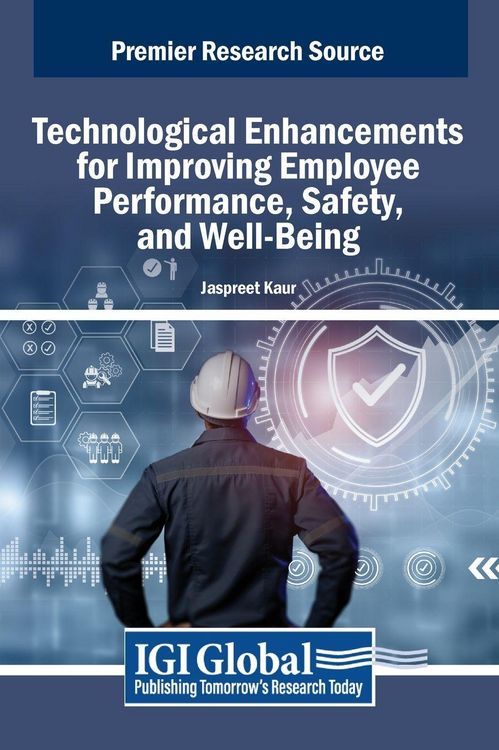Produktbild: Technological Enhancements for Improving Employee Performance, Safety, and Well-Being