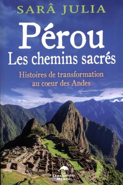 Produktbild: Perou : Les chemins sacres