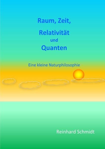 Produktbild: Raum, Zeit, Relativit&auml;t und Quanten