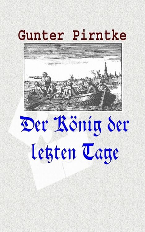 Produktbild: Der K&ouml;nig der letzten Tage
