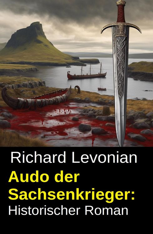 Produktbild: Audo der Sachsenkrieger: Historischer Roman