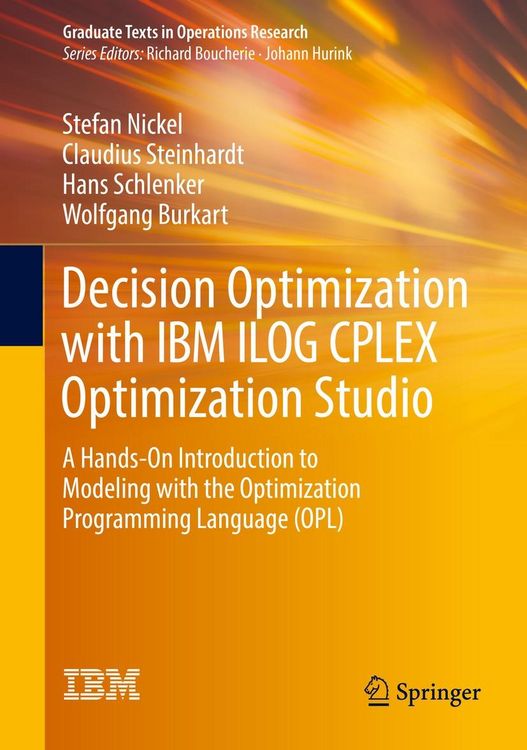 Produktbild: Decision Optimization with IBM ILOG CPLEX Optimization Studio
